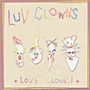 Luv Clowns - Love Clowns! album
