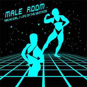 Male Room - Macho Girl / Life On The Westside album