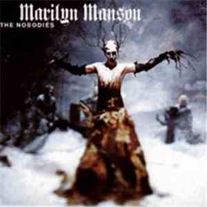 Marilyn Manson - The Nobodies album