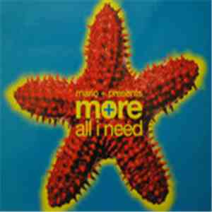 Mario + Presents More  - All I Need album