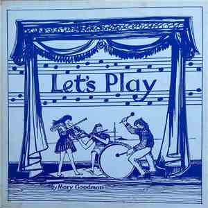 Mary Goodman - Let's Play album