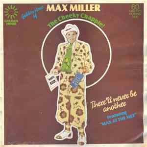 Max Miller - Golden Hour Of Max Miller The Cheeky Chappie! album