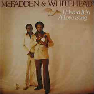 McFadden & Whitehead - I Heard It In A Love Song album