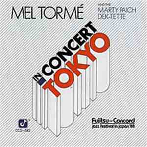 Mel Tormé And The Marty Paich Dek-Tette - In Concert Tokyo album