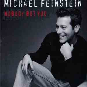 Michael Feinstein - Nobody But You album