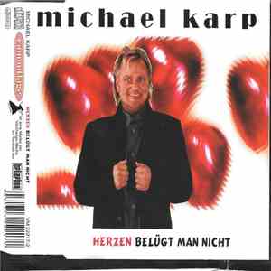 Michael Karp - Herzen Belügt Man Nicht album