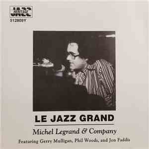 Michel Legrand & Company - Le Jazz Grand album