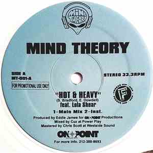 Mind Theory - Hot & Heavy / Get On Your Pzs album