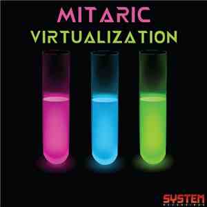 Mitaric - Virtualization album