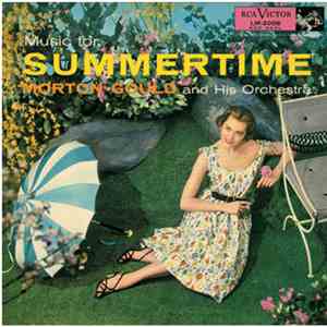 Morton Gould And His Orchestra - Music For Summertime album