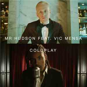 Mr Hudson featuring Vic Mensa - Coldplay album