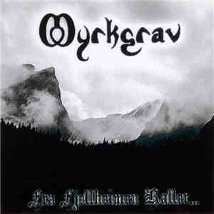 Myrkgrav - Fra Fjellheimen Kaller... album