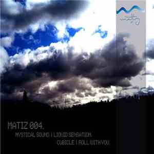 Mystical Sound / Cubicle  - Liquid Sensation / Roll With You album