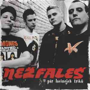 Nežfaleš - Pár Lacinejch Triků album