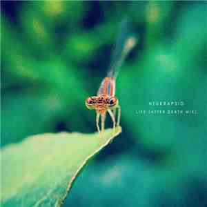 Neukrapsio - Life (After Death Mix) album