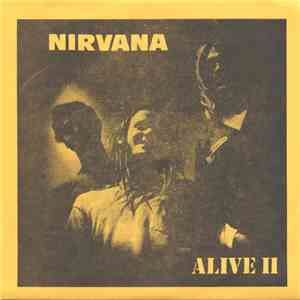 Nirvana - Alive II album