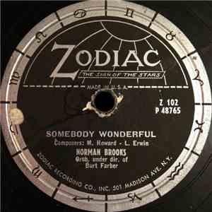 Norman Brooks - Somebody Wonderful / You Shouldn't Have Kissed Me The First Time album