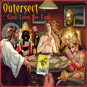 Outersect - God Love The Fool album