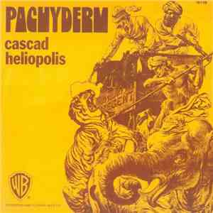 Pachyderm  - Cascad / Heliopolis album