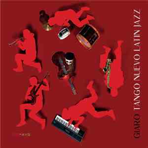 Paolo Giaro - Tango Nuevo Latin Jazz album