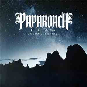 Papa Roach - F.E.A.R. album