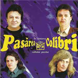 Pasărea Colibri - În Căutarea Cuibului Pierdut album