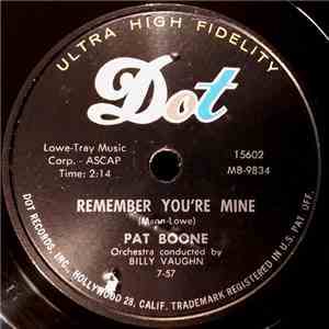 Pat Boone - Remember You're Mine / There's A Gold Mine In The Sky album