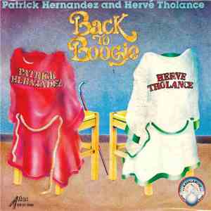 Patrick Hernandez And Hervé Tholance - Back To Boogie album