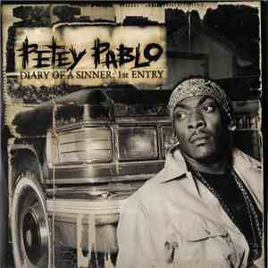 Petey Pablo - Diary Of A Sinner: 1st Entry album