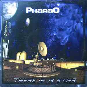 Pharao - There Is A Star album