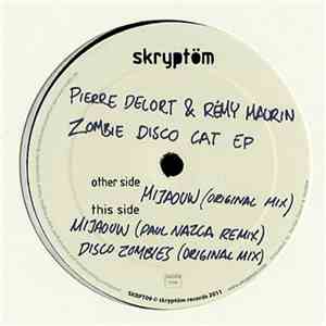 Pierre Delort & Rémy Maurin - Zombie Disco Cat EP album