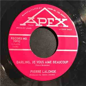 Pierre Lalonde - Darling, Je Vous Aime Beaucoup album