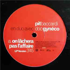 Pit Baccardi - On Lâchera Pas L'affaire album