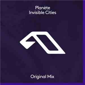 Planète  - Invisible Cities album