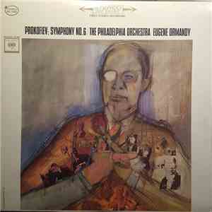 Prokofiev - The Philadelphia Orchestra, Eugene Ormandy - Symphonie No. 6 album