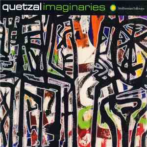 Quetzal  - Imaginaries album