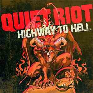 Quiet Riot - Highway To Hell album