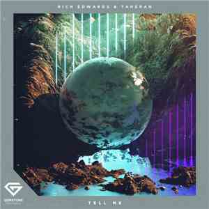Rich Edwards & Taheran - Tell Me album