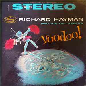 Richard Hayman And His Orchestra - Voodoo! album