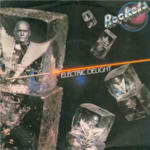 Rockets - Electric Delight album