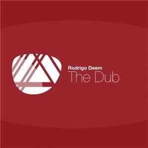Rodrigo Deem - The Dub album