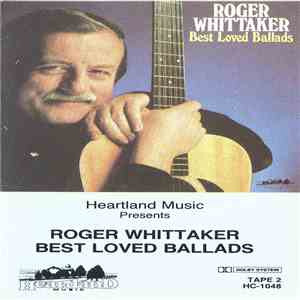 Roger Whittaker - Best Loved Ballads album