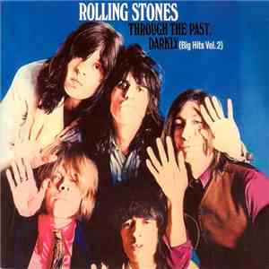 Rolling Stones - Through The Past, Darkly (Big Hits Vol. 2) album