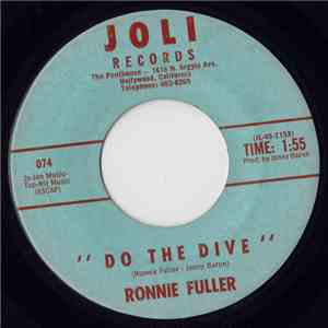 Ronnie Fuller - Do The Dive / The Big Hurt Of It All album