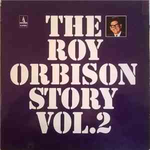 Roy Orbison - The Roy Orbison Story Vol.2 album