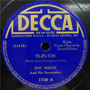 Roy Smeck And His Serenaders - Ti-Pi-Tin / A Gypsy Told Me album