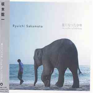 Ryuichi Sakamoto - 星になった少年~Shining Boy & Little Randy~ album