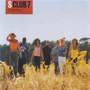 S Club 7 - S Club Party album
