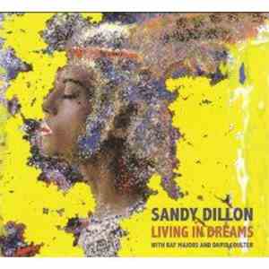Sandy Dillon - Living In Dreams album