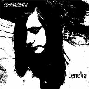 Schranzdata - Lencha album